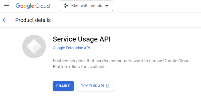 Enable Service Usage API - Step 3